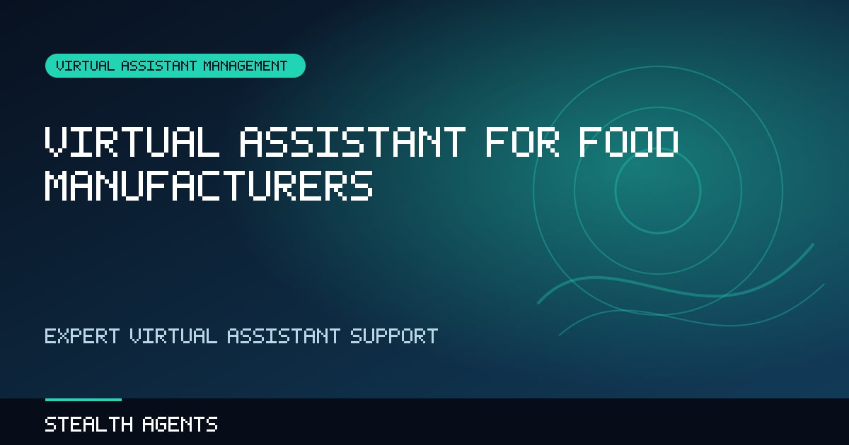 Virtual Assistant for Food Manufacturers