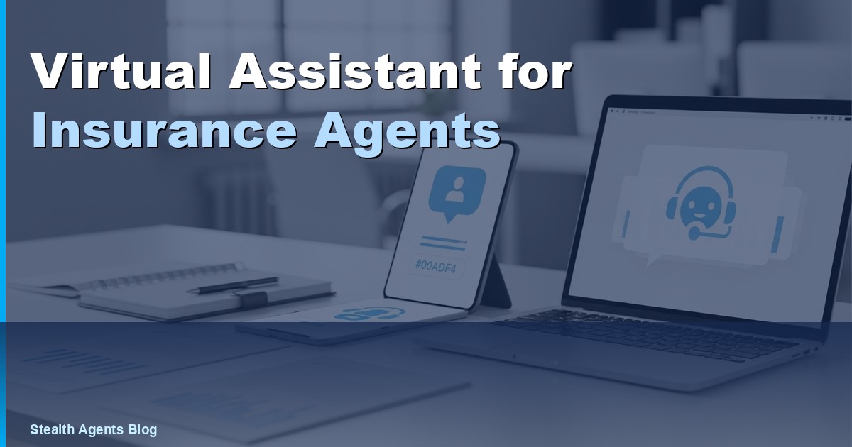 Virtual Assistant for Insurance Agents: Duties and Cost 2026