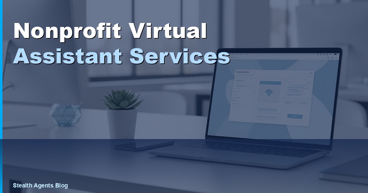 Nonprofit Virtual Assistant Services: Duties, Cost, Hiring 2026