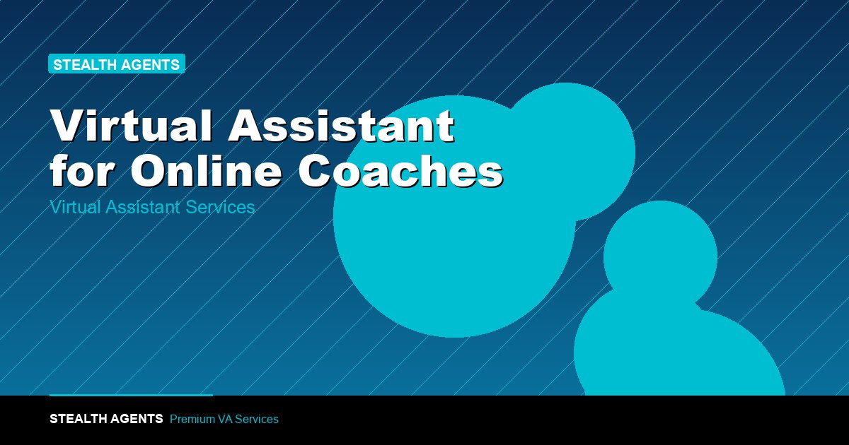 Virtual Assistant for Online Coaches: Full Guide