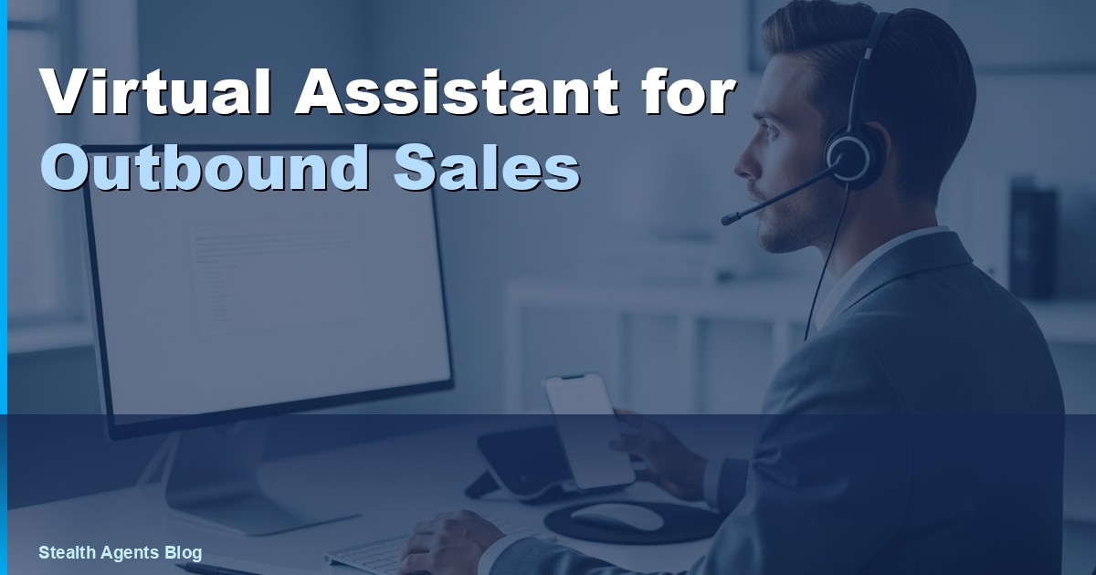 Virtual Assistant for Outbound Sales: Duties and Cost 2026