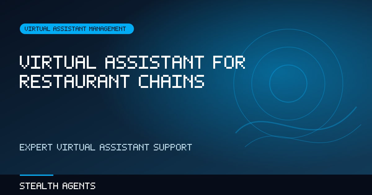 Virtual Assistant for Restaurant Chains