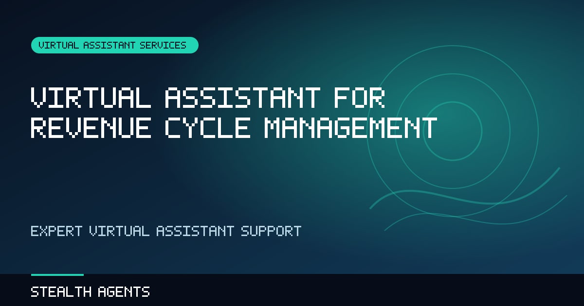 Virtual Assistant for Revenue Cycle Management