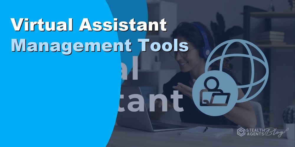 Virtual Assistant Management Tools: Best Picks for 2026