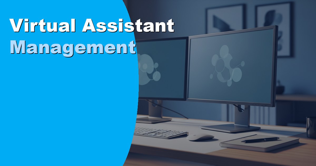 Virtual Assistant Management Best Practices for Remote Teams 2026