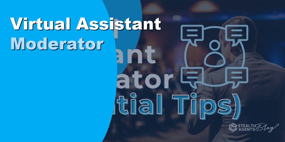 Hire a Virtual Assistant Moderator to Manage Your Online Community
