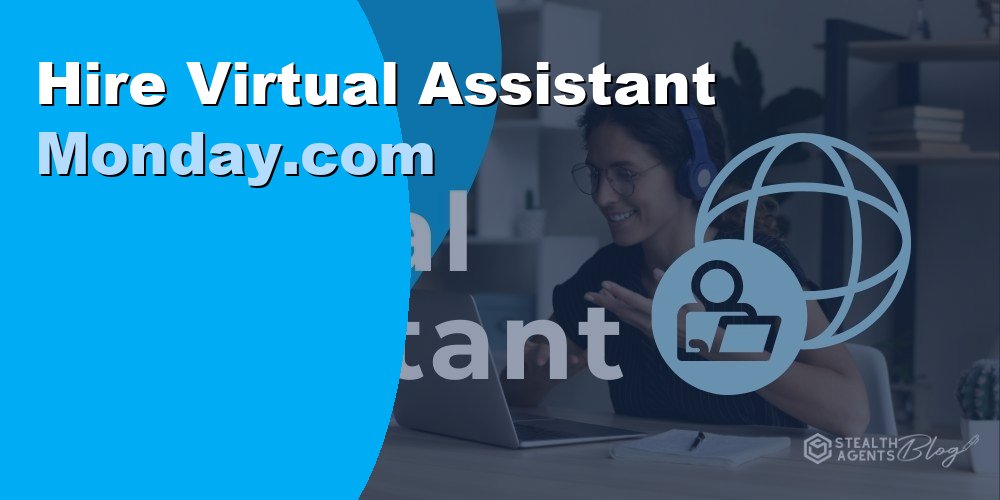 Hire a Virtual Assistant Monday.com Specialist: Cost 2026