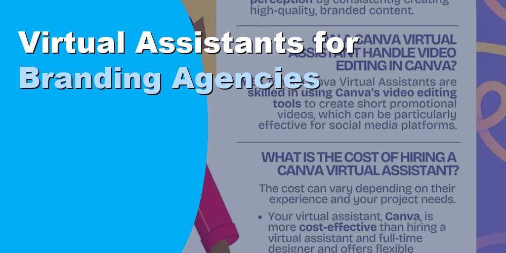 Virtual Assistants for Branding Agencies