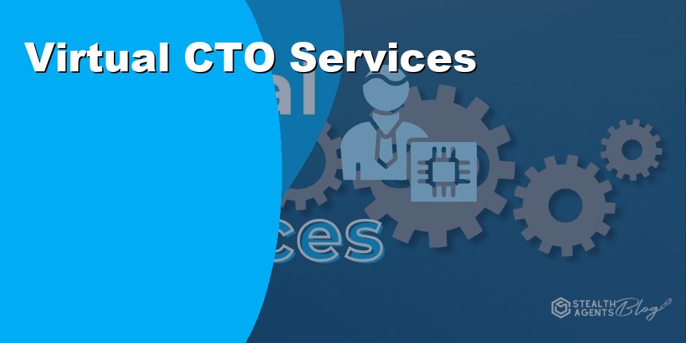 Virtual CTO Services for Technology Leadership and Planning