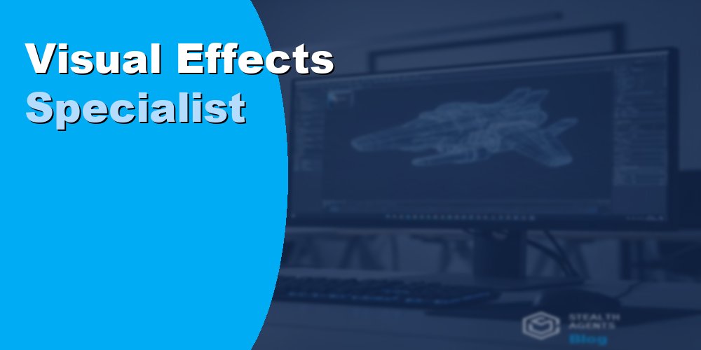 Hire a Visual Effects Specialist Virtual Assistant and Save Money