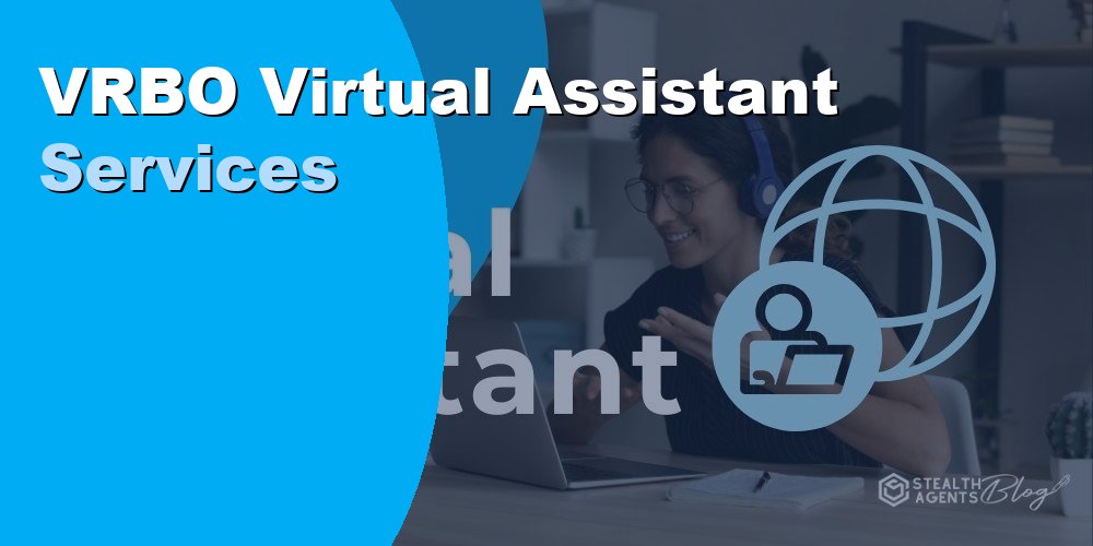 VRBO Virtual Assistant Services: Duties, Cost, and Hiring 2026