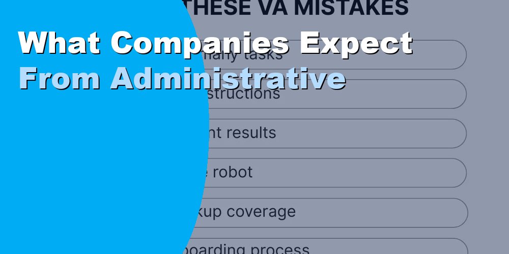 What Companies Expect From Administrative