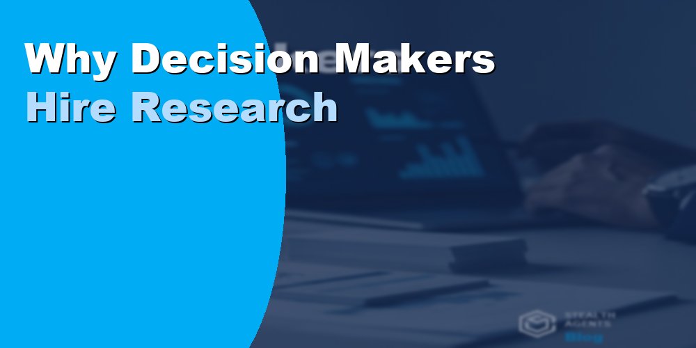 Why Decision Makers Hire Research Assistants: Guide 2026