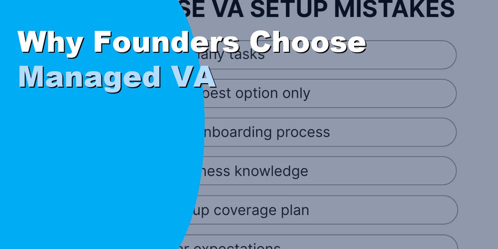 Why Founders Choose Managed VA
