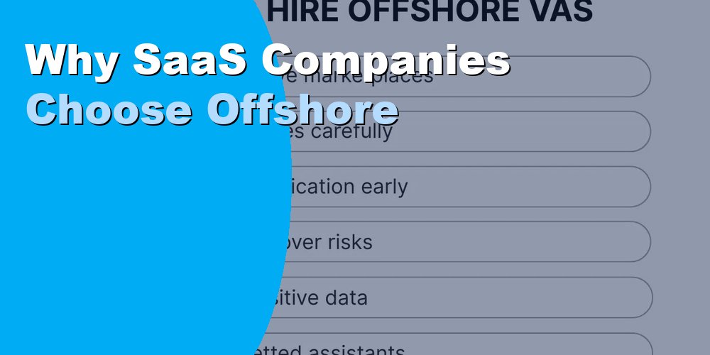 Why SaaS Companies Choose Offshore