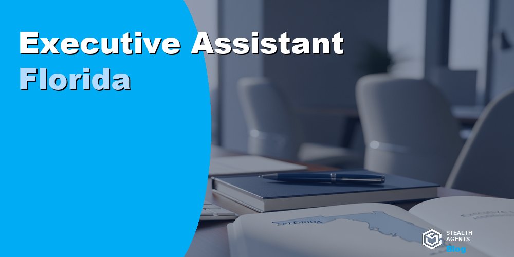 Executive Assistant Florida