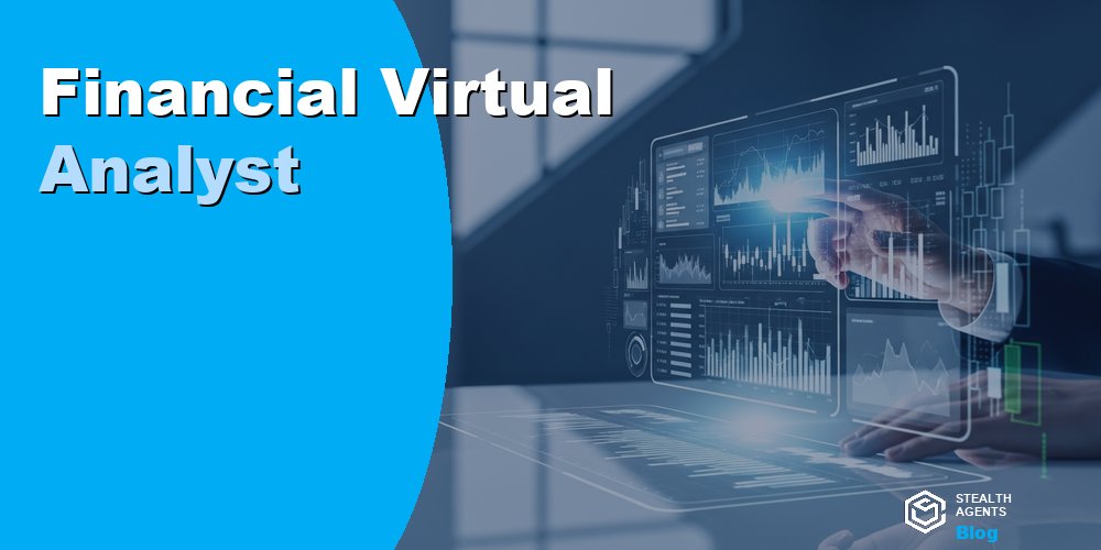 Financial Virtual Analyst