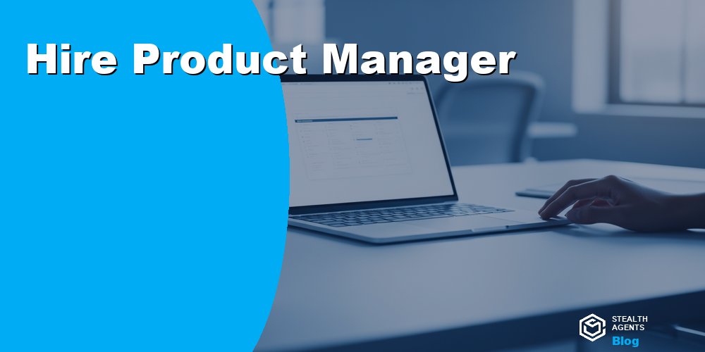 Hire Product Manager