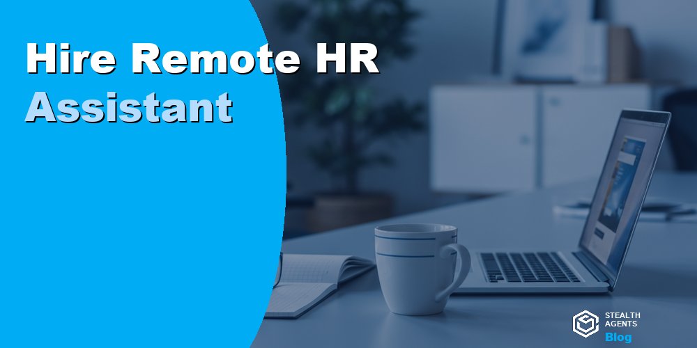 Hire Remote HR Assistant