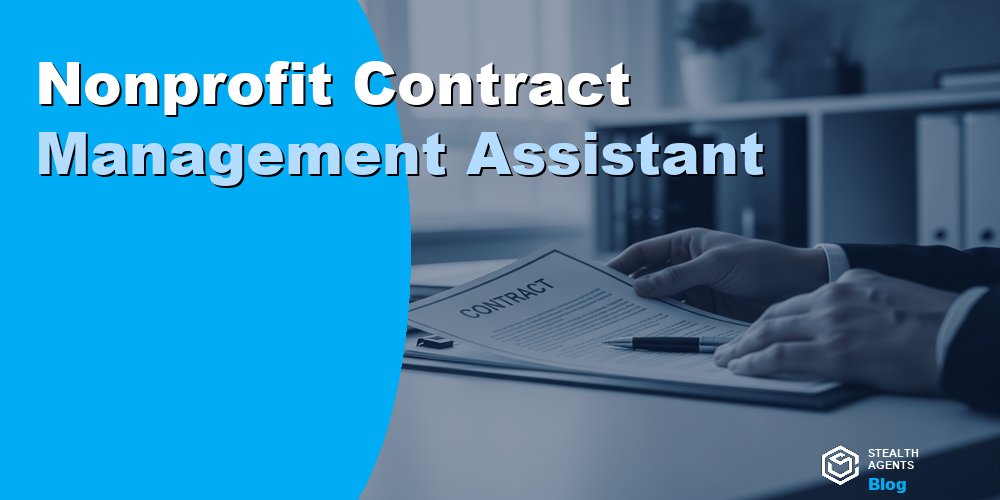 Nonprofit Contract Management Assistant