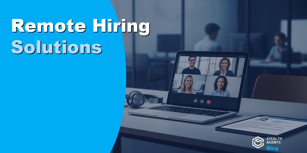 Remote Hiring Solutions