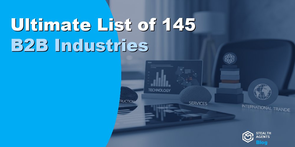 Ultimate List of 145+ B2B Industries in 2026