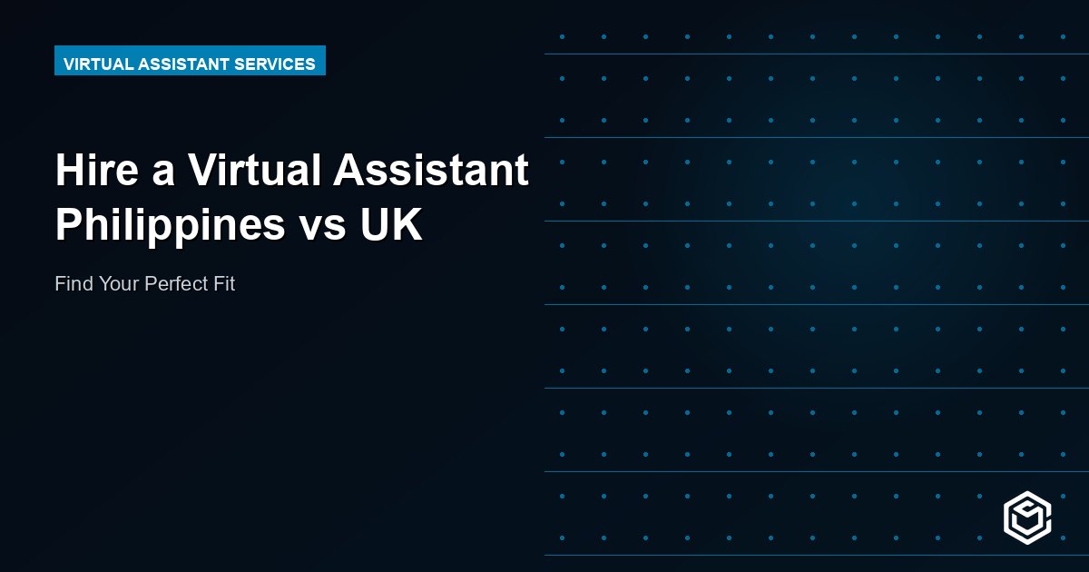 Hire a Virtual Assistant Philippines vs UK