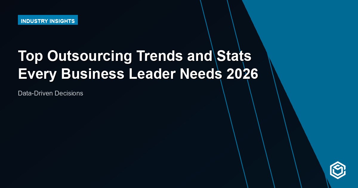 Top Outsourcing Trends and Stats Every Business Leader Needs 2026