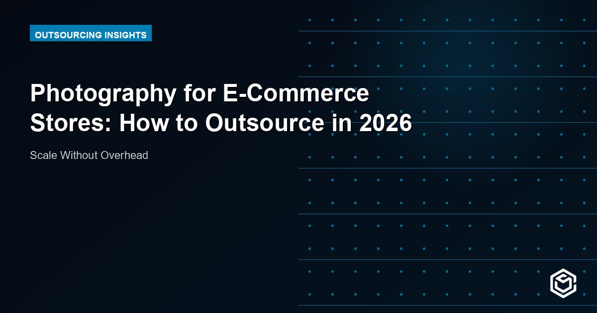 Photography for E-Commerce Stores: How to Outsource in 2026