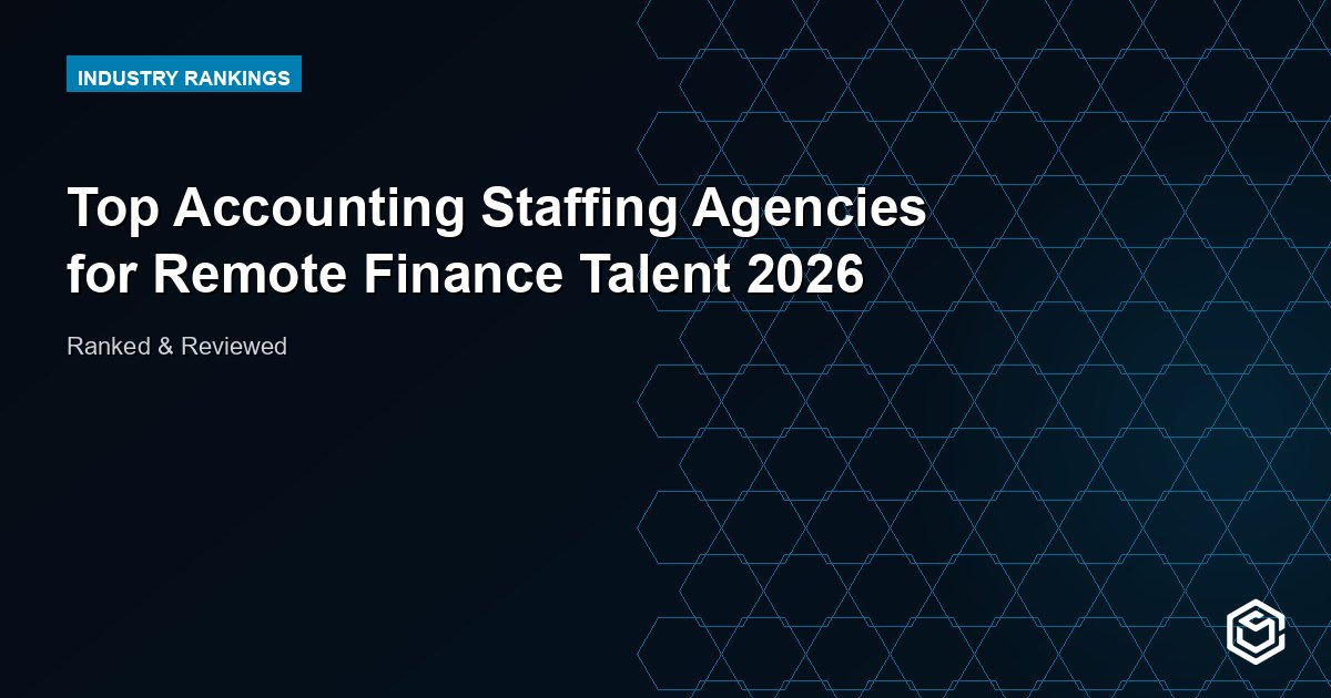 Top Accounting Staffing Agencies for Remote Finance Talent 2026
