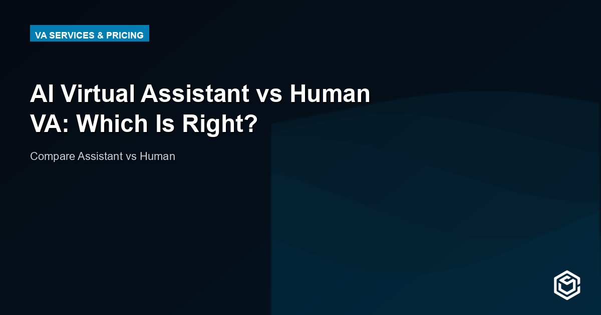 AI Virtual Assistant vs Human VA: Which Is Right for Your Business?