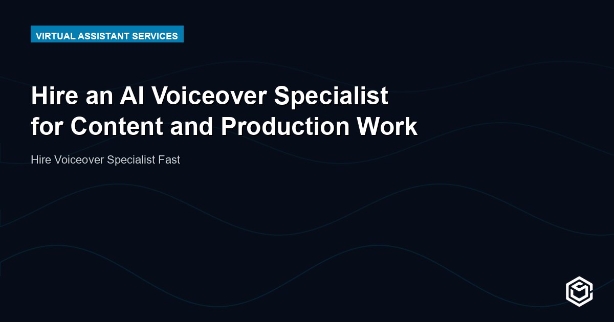Hire an AI Voiceover Specialist for Content and Production Work