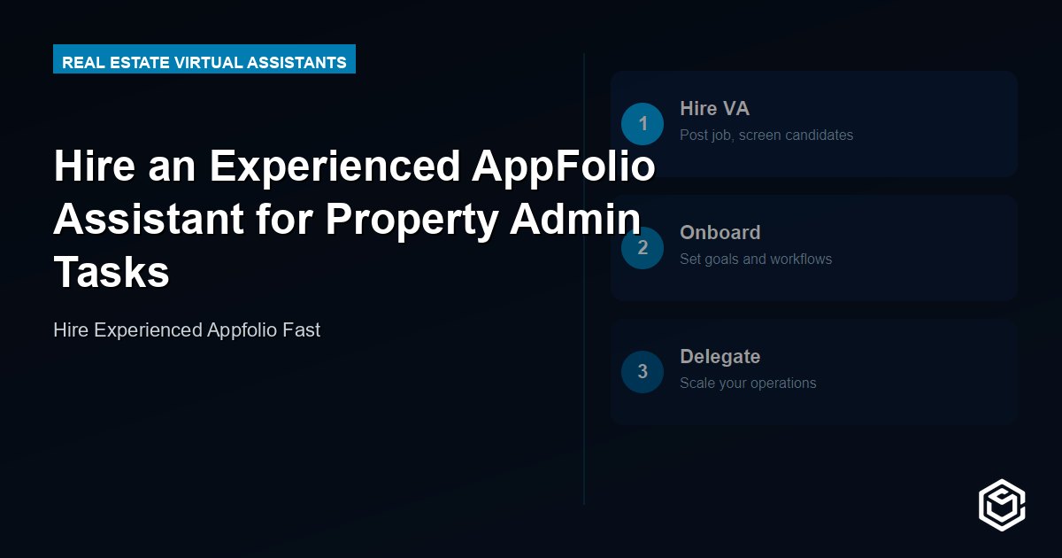 Hire an Experienced AppFolio Assistant for Property Admin Tasks