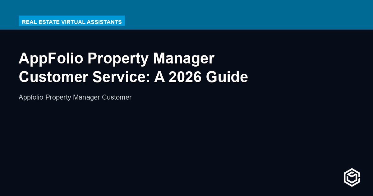 AppFolio Property Manager Customer Service: A 2026 Guide