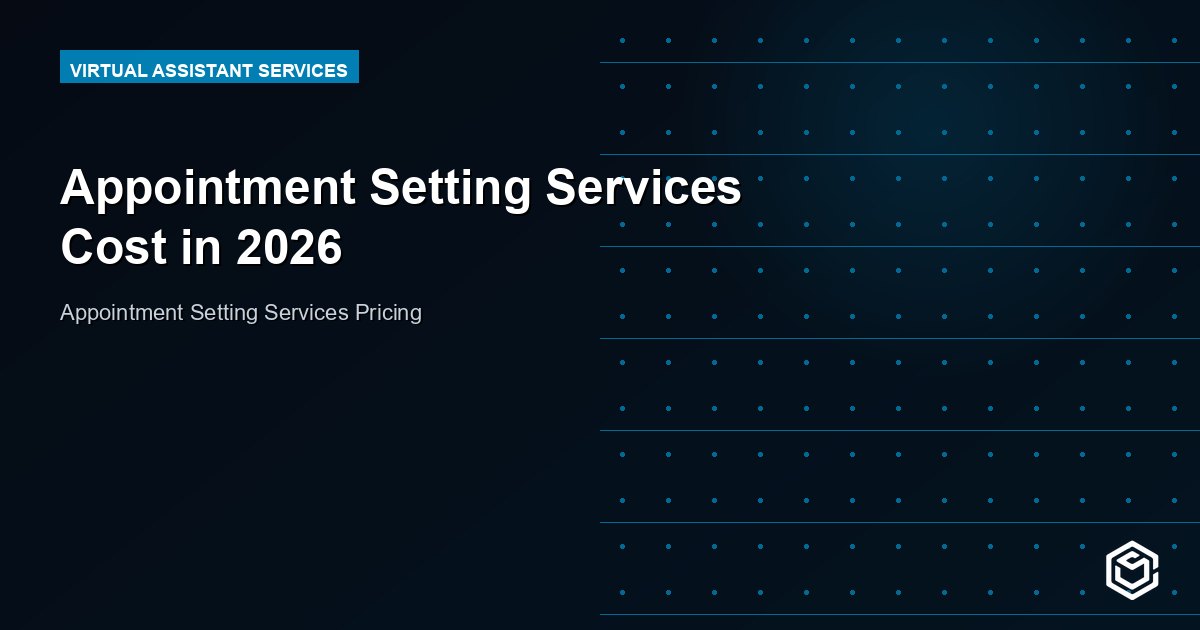 Appointment Setting Services Cost in 2026