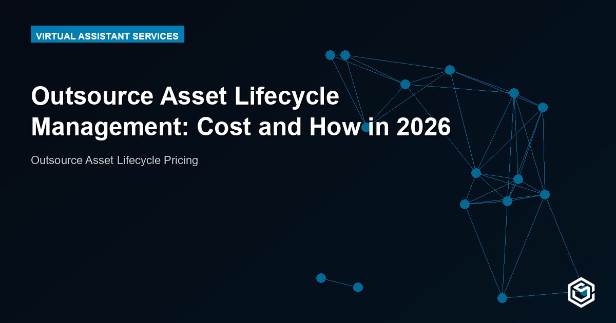 Outsource Asset Lifecycle Management: Cost and How in 2026