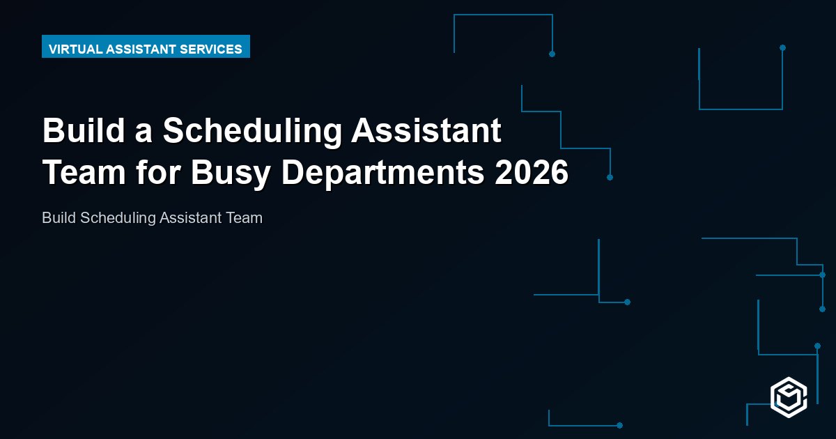 Build a Scheduling Assistant Team for Busy Departments 2026