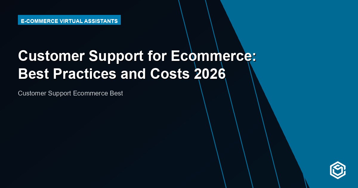 Customer Support for Ecommerce: Best Practices and Costs 2026