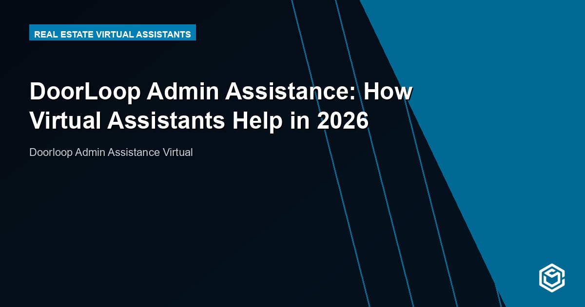 DoorLoop Admin Assistance: How Virtual Assistants Help in 2026