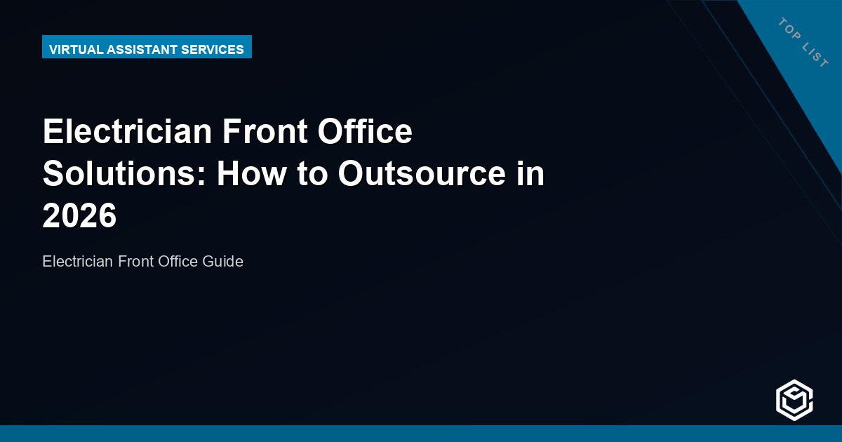 Electrician Front Office Solutions: How to Outsource in 2026