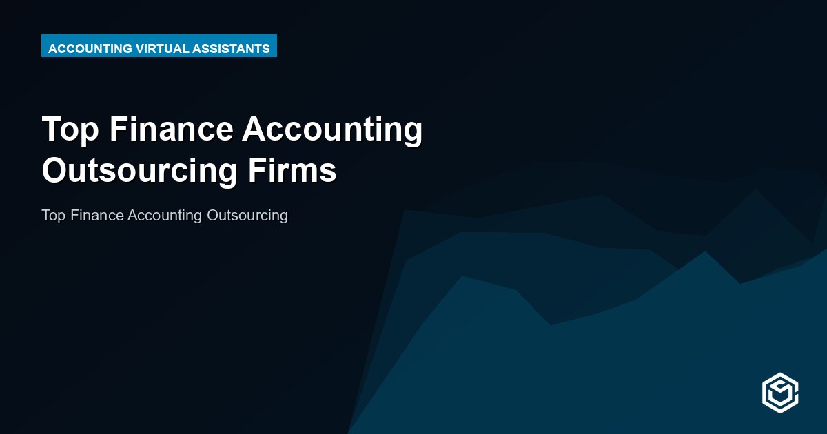 Top Finance Accounting Outsourcing Firms