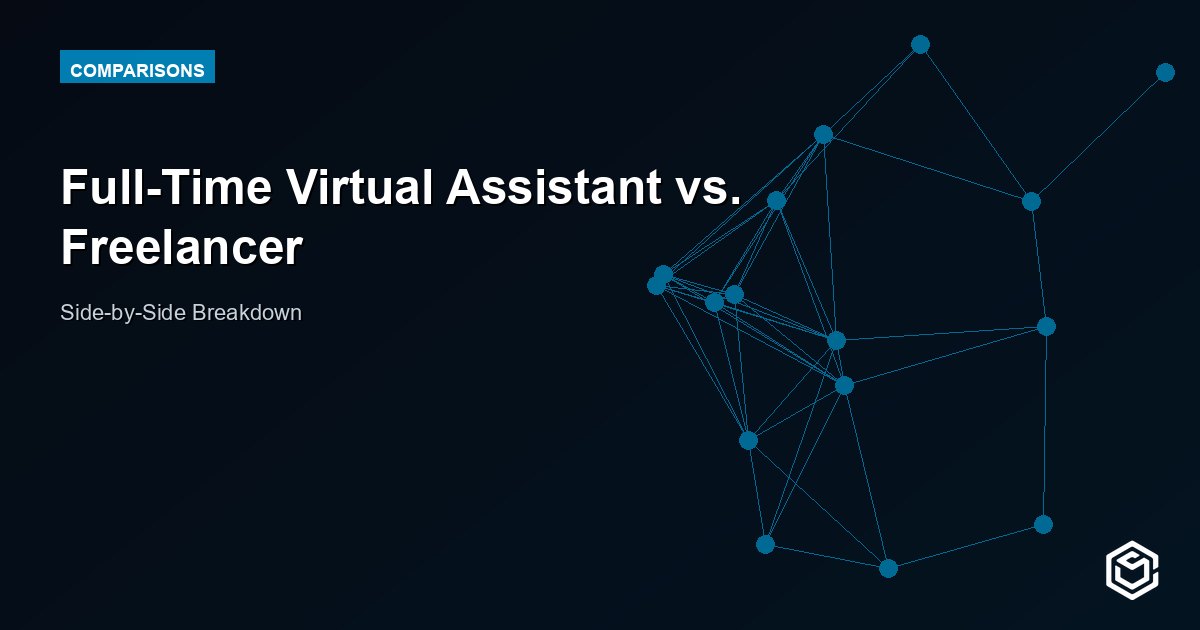 Full-Time Virtual Assistant vs. Freelancer