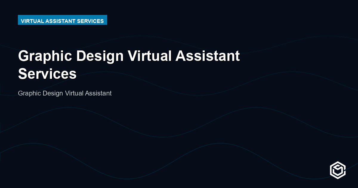 Graphic Design Virtual Assistant Services