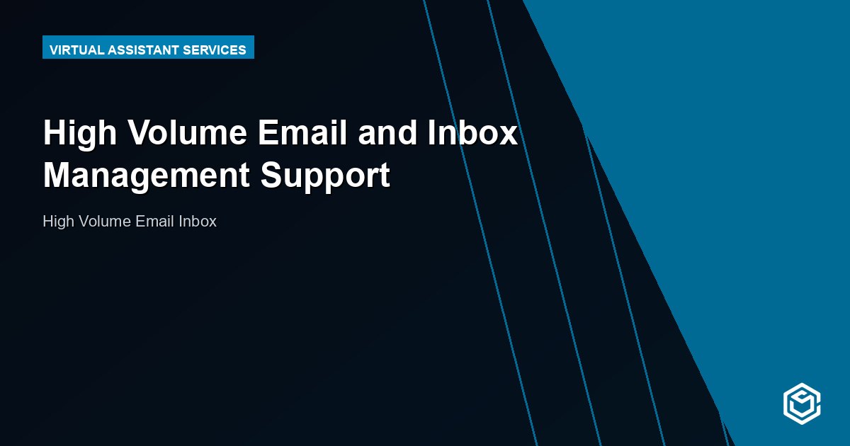 High Volume Email and Inbox Management Support