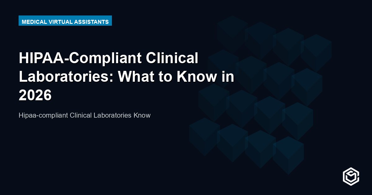 HIPAA-Compliant Clinical Laboratories: What to Know in 2026