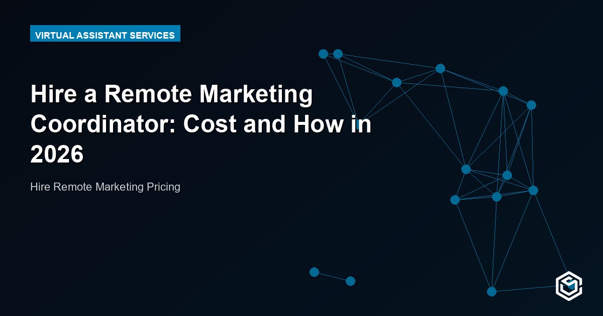 Hire a Remote Marketing Coordinator: Cost and How in 2026