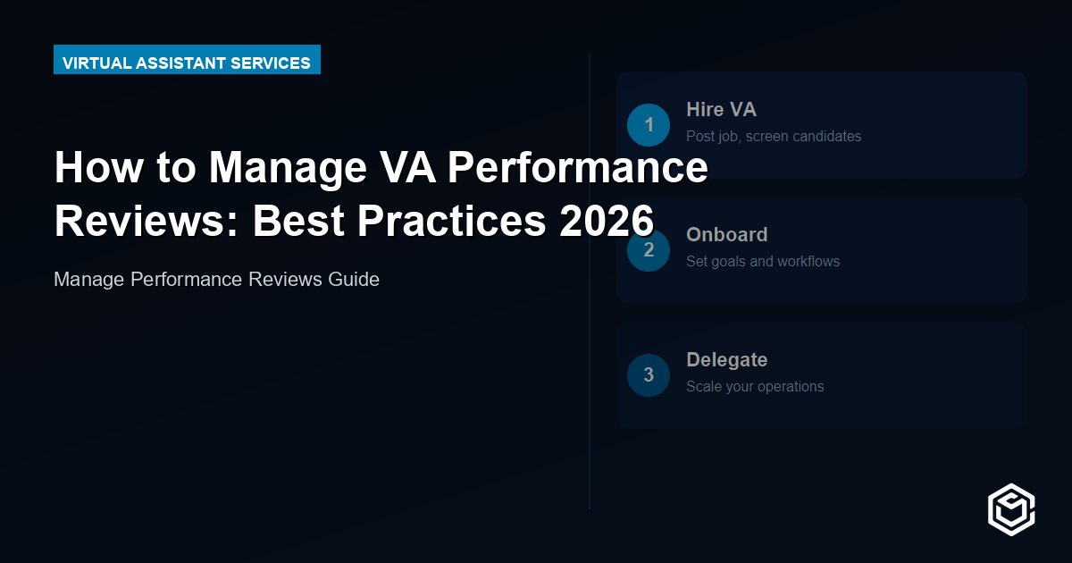 How to Manage VA Performance Reviews: Best Practices 2026