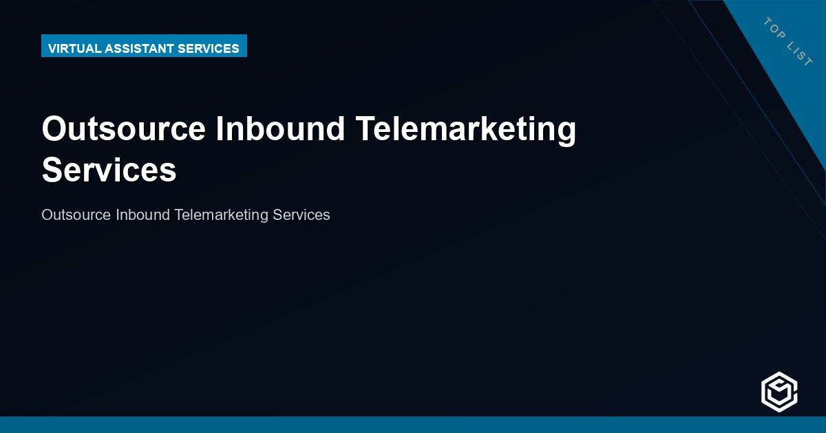 Outsource Inbound Telemarketing Services