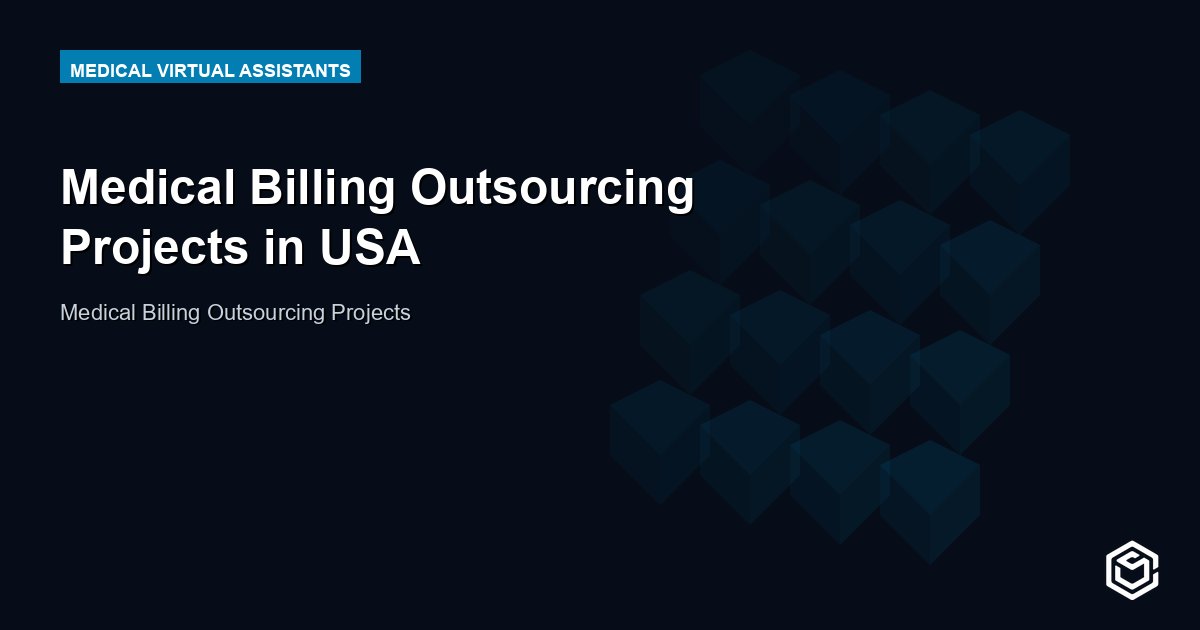 Medical Billing Outsourcing Projects in USA