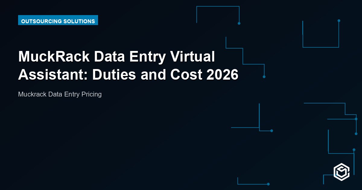 MuckRack Data Entry Virtual Assistant: Duties and Cost 2026